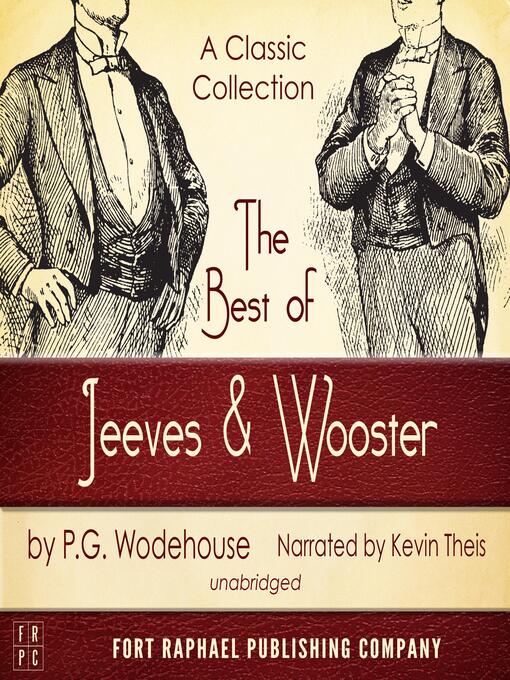 Title details for The Best of Jeeves and Wooster by P.G. Wodehouse - Wait list